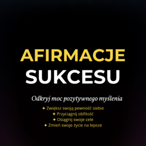 Afirmacje SUKCESU